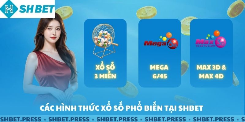 Các hình thức phổ biến tại sảnh xổ số SHBET.