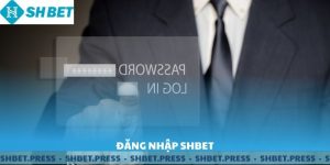 Đăng Nhập SHBET - Nhanh chóng và an toàn.
